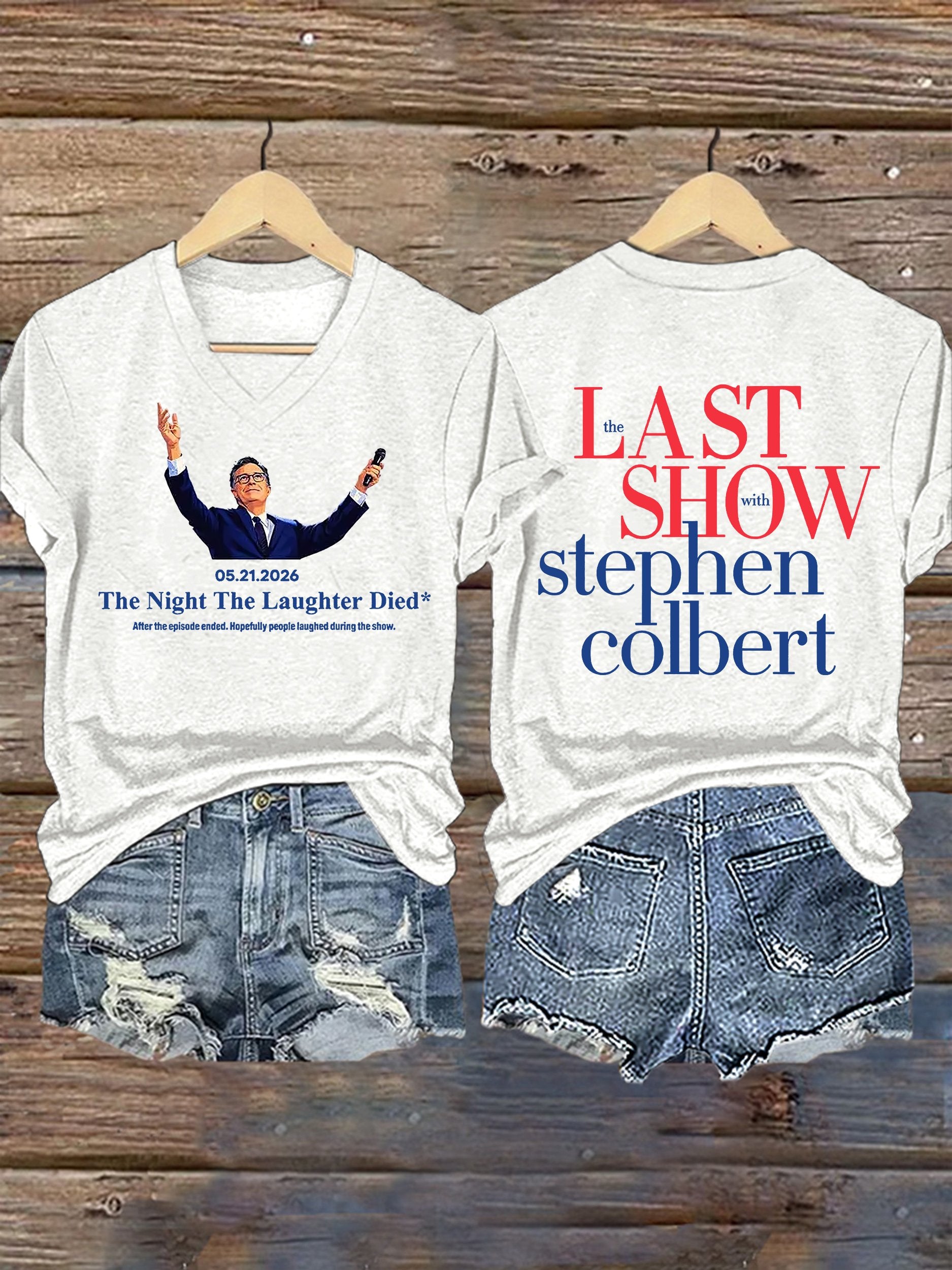 🔥Buy 3 Get 15% Off🔥V-Neck Retro Last Show 05.21.2026 The Night The Laughter Died After The Episode Ended. Hopefully People Laughed During The Show Print T-Shirt