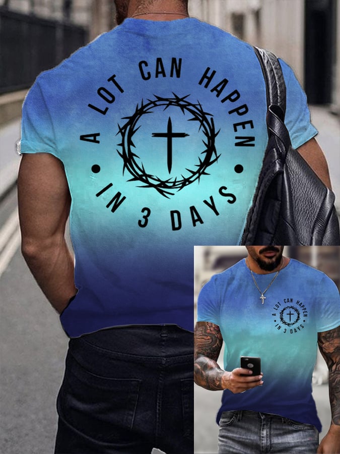 Men's Retro A Lot Can Happen In 3 Days Print T-Shirt