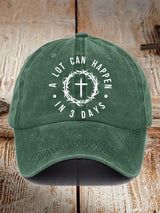 Unisex A Lot Can Happen In 3 Days Print Baseball Cap