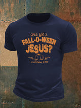 Men's are you FALL-O-WEEN JESUS print casual T-shirt